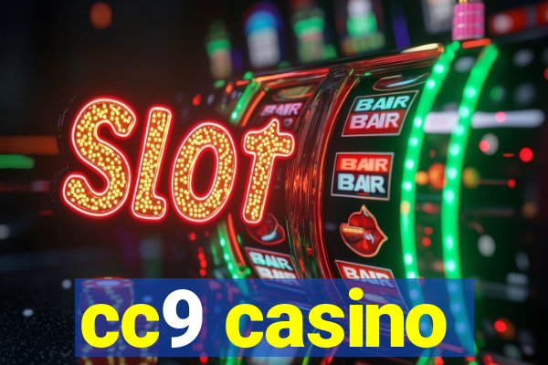 cc9 casino