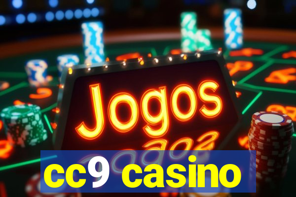 cc9 casino