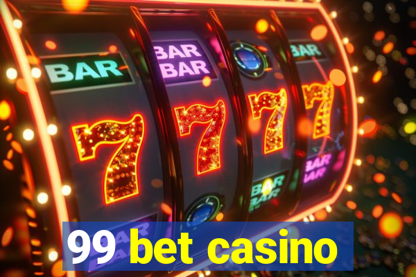 99 bet casino