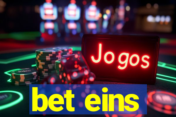 bet eins