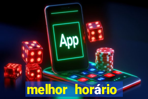 melhor horário fortune mouse