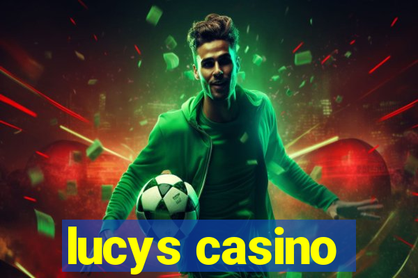 lucys casino