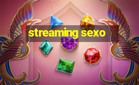 streaming sexo