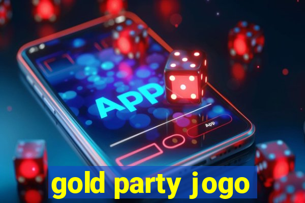 gold party jogo