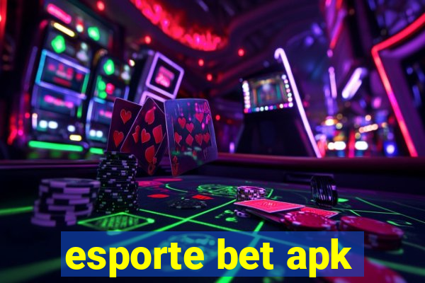 esporte bet apk