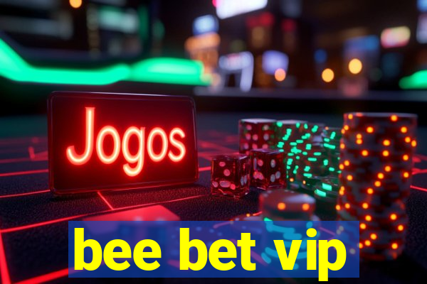 bee bet vip