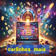 carlinhos maia jogos de azar