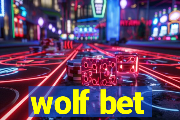 wolf bet