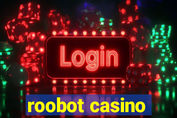 roobot casino