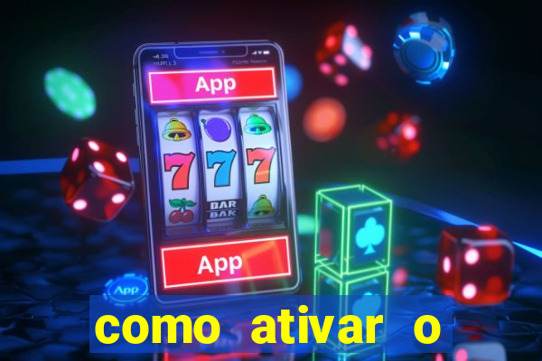 como ativar o bonus estrela bet