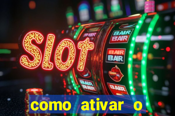 como ativar o bonus estrela bet