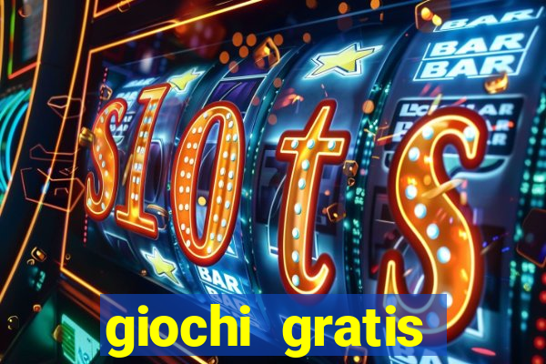 giochi gratis online slot machine