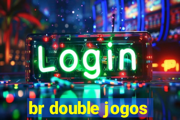 br double jogos