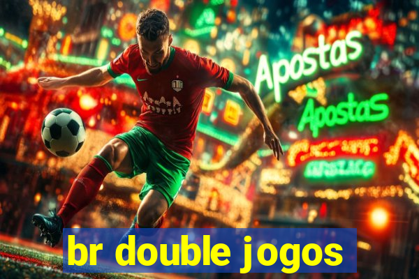 br double jogos