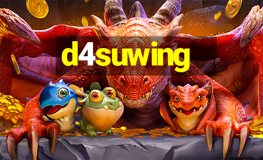 d4suwing