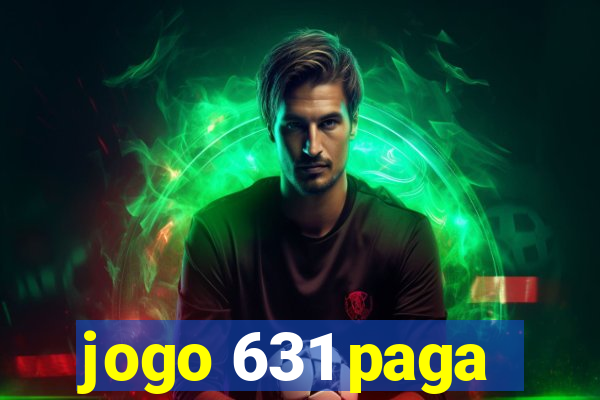 jogo 631 paga