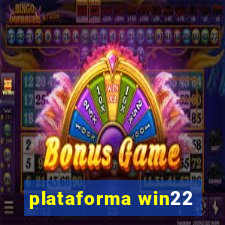 plataforma win22