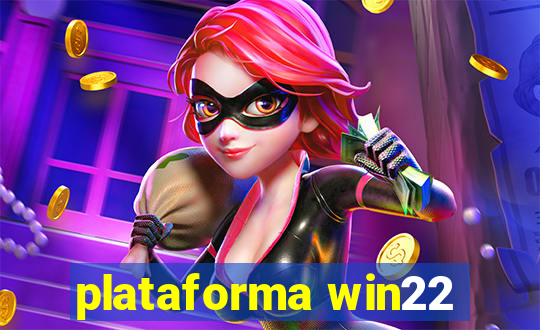 plataforma win22