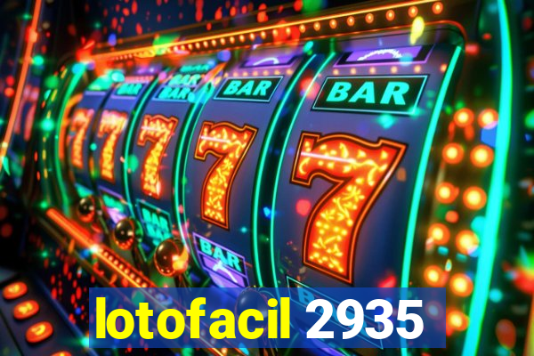 lotofacil 2935