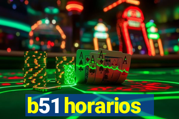 b51 horarios