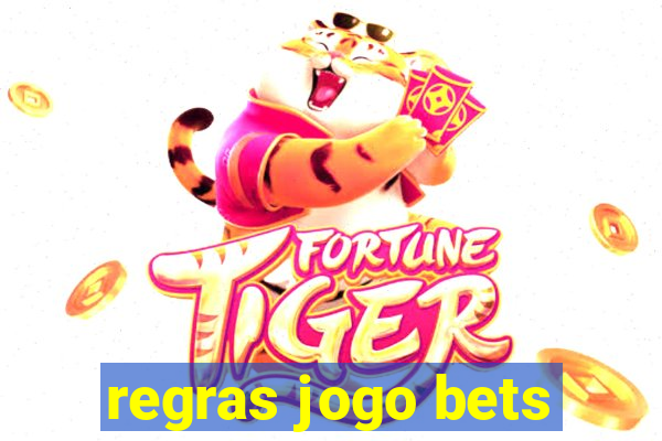 regras jogo bets