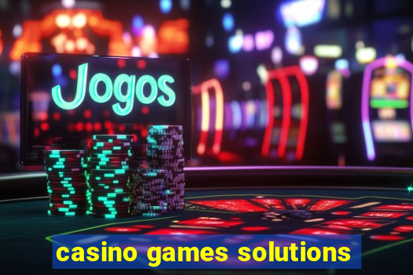 casino games solutions