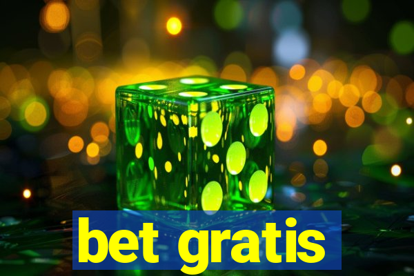 bet gratis