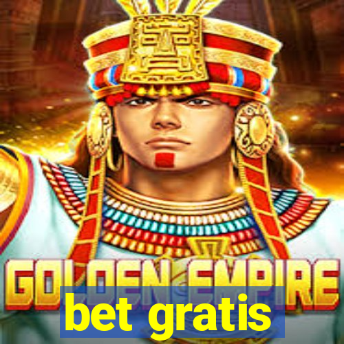 bet gratis