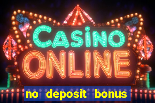 no deposit bonus casino utan svensk licens