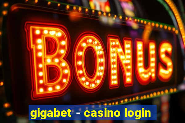 gigabet - casino login