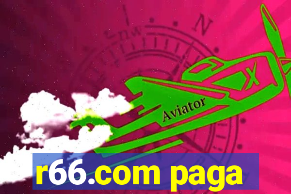 r66.com paga