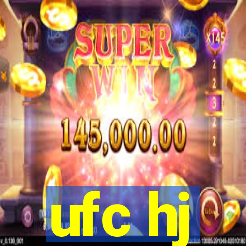 ufc hj