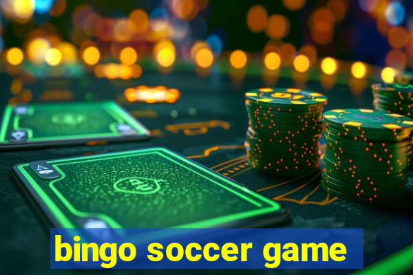 bingo soccer game