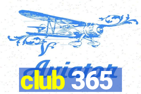 club 365