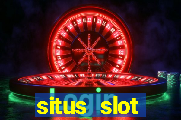 situs slot terpercaya di indonesia