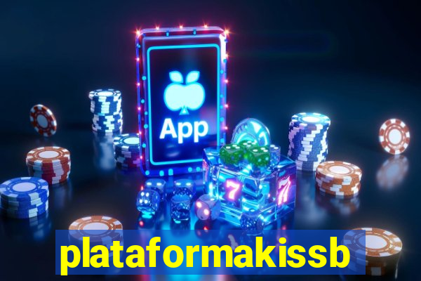 plataformakissbet.com