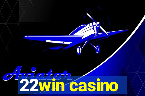 22win casino