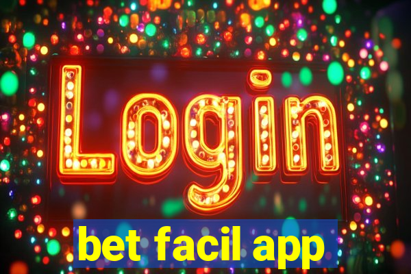 bet facil app