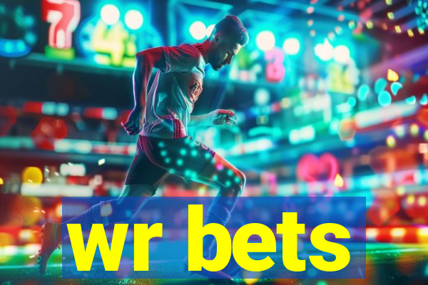 wr bets