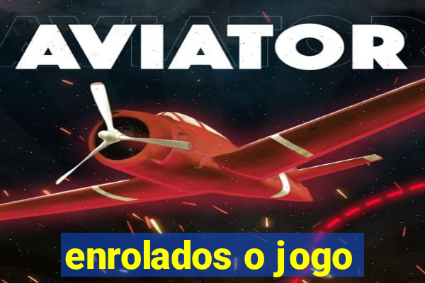 enrolados o jogo