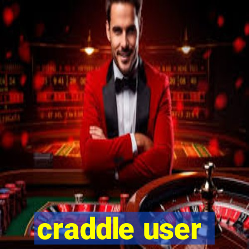 craddle user