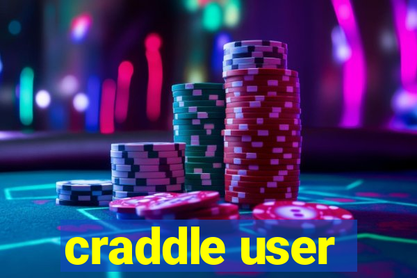 craddle user