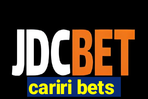 cariri bets