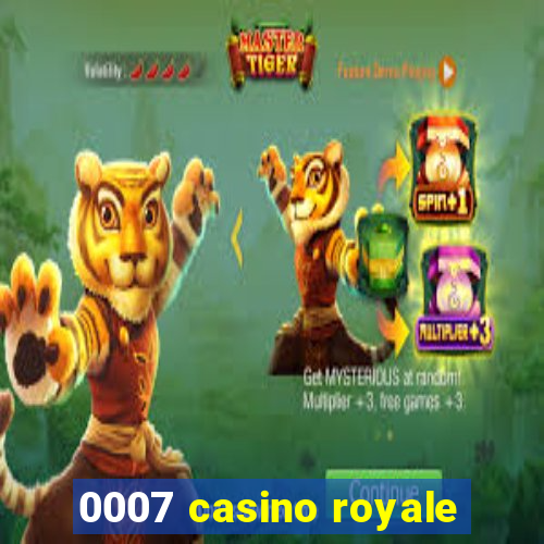 0007 casino royale