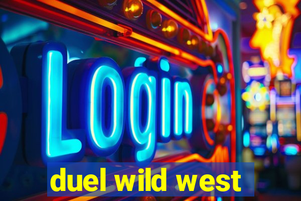 duel wild west