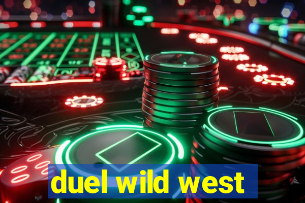 duel wild west