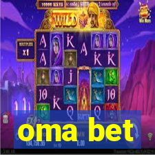 oma bet