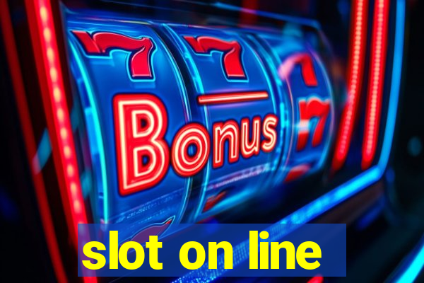 slot on line