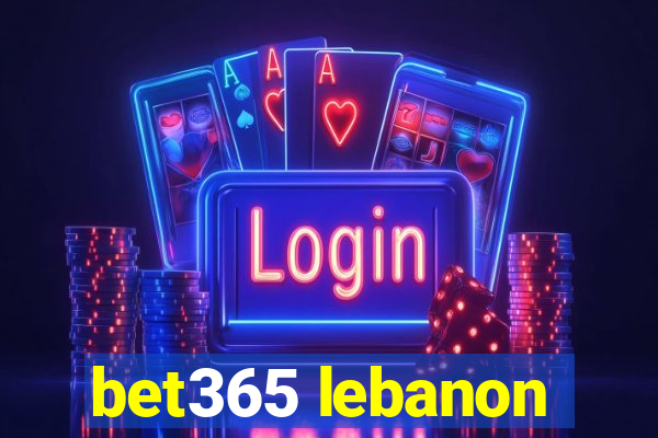 bet365 lebanon