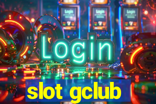 slot gclub